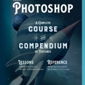 دانلود کتاب Adobe Photoshop: A Complete Course and Compendium of Features